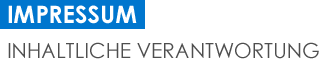 Impressum: Inhaltliche Verantwortung